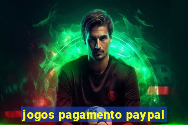 jogos pagamento paypal