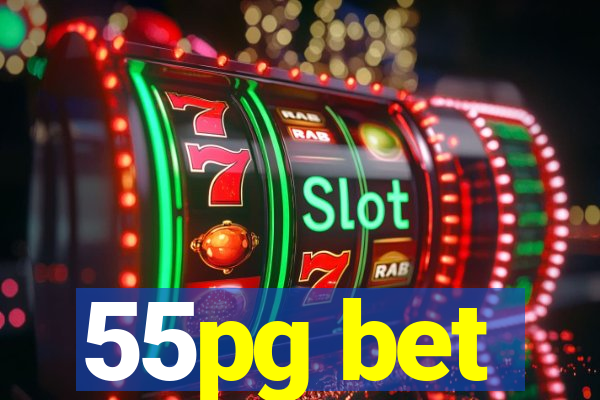 55pg bet