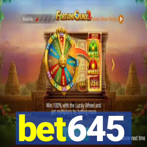 bet645