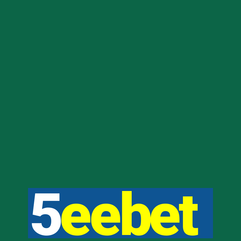 5eebet