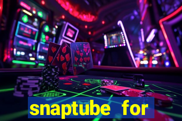 snaptube for windows 7