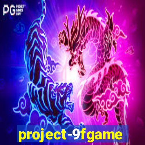 project-9fgame