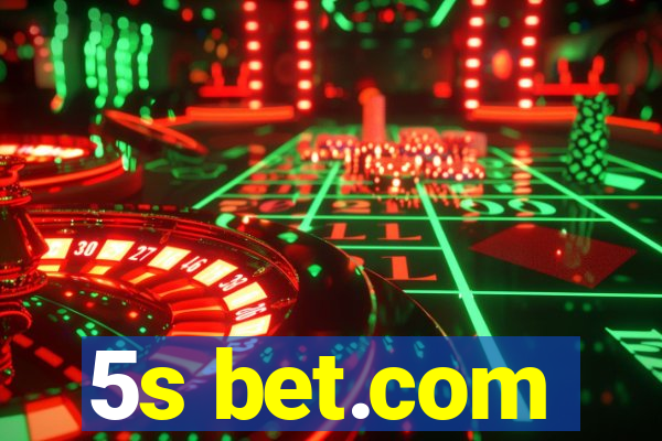 5s bet.com