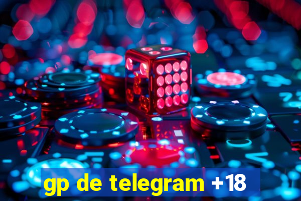 gp de telegram +18