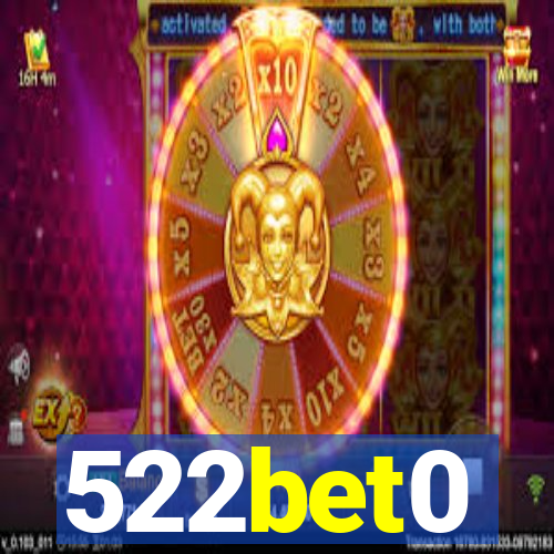 522bet0