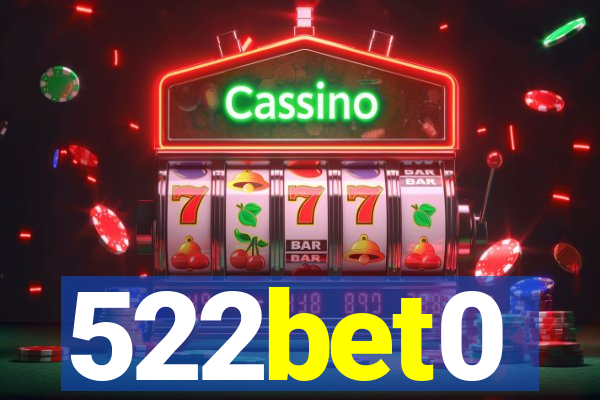 522bet0