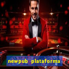 newpub plataforma de jogos