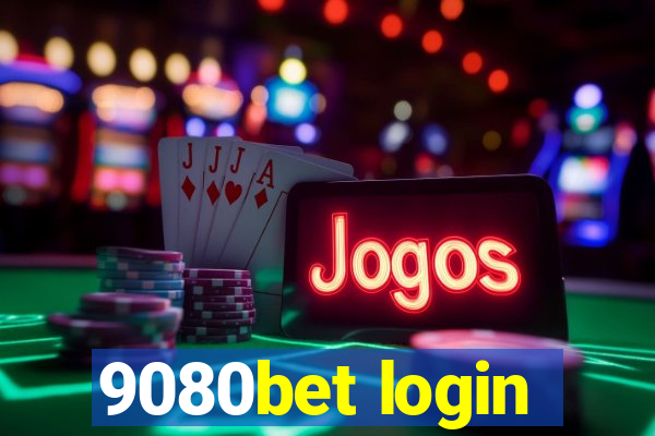 9080bet login