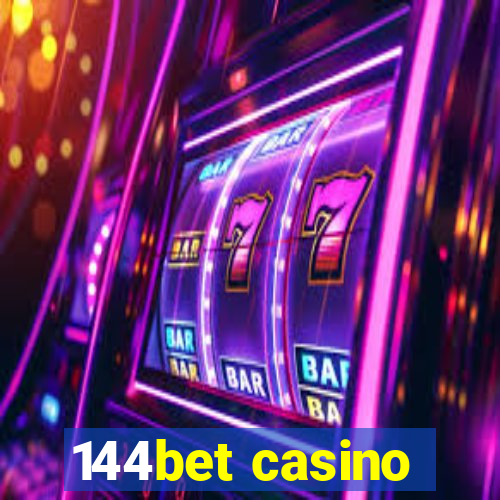 144bet casino