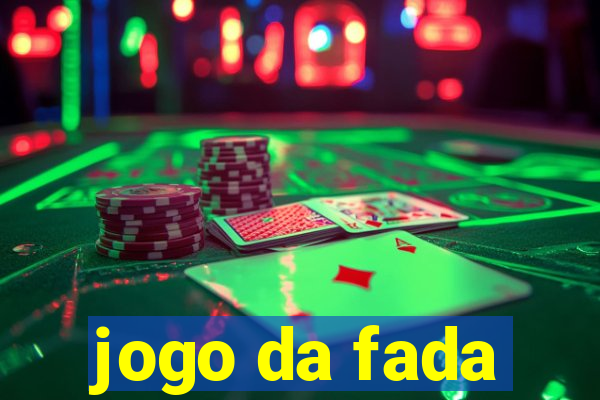 jogo da fada