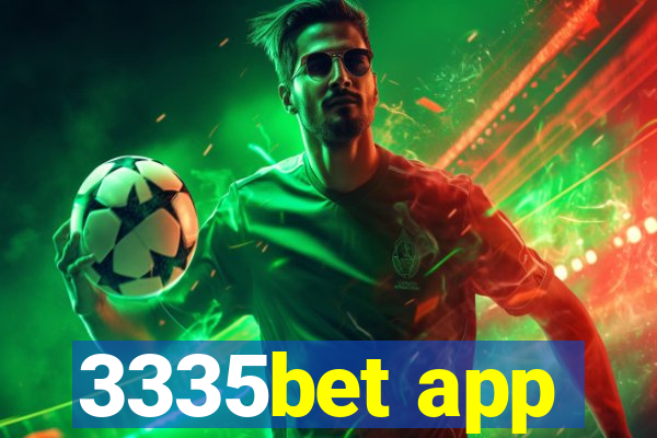 3335bet app