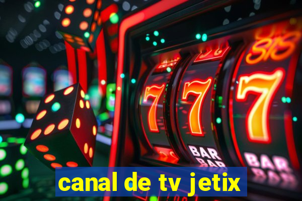 canal de tv jetix