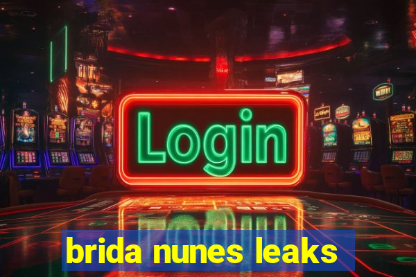 brida nunes leaks