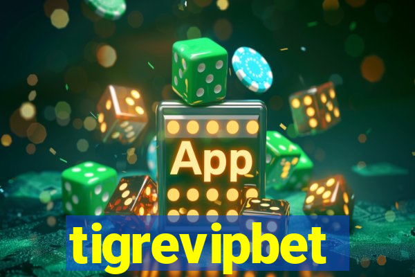 tigrevipbet