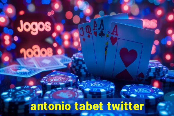 antonio tabet twitter