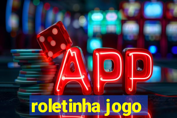 roletinha jogo