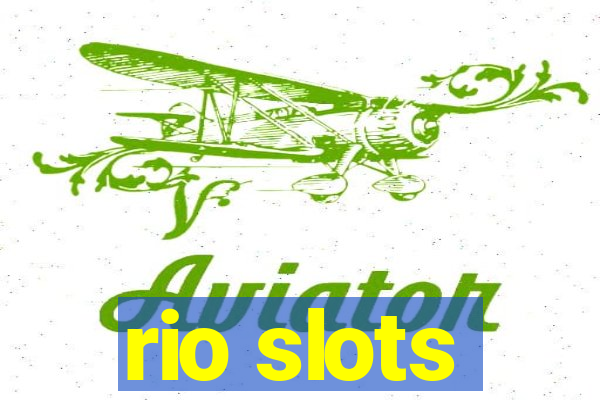 rio slots