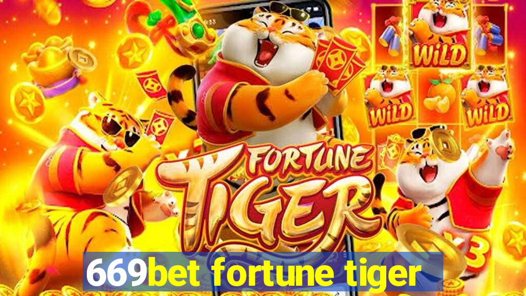 669bet fortune tiger