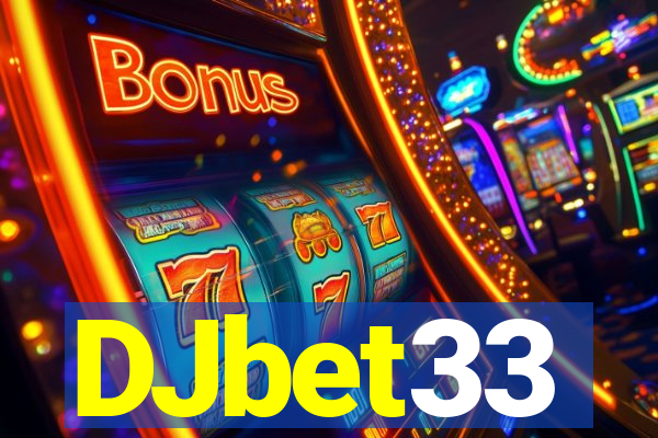 DJbet33