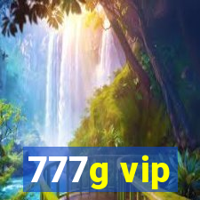 777g vip