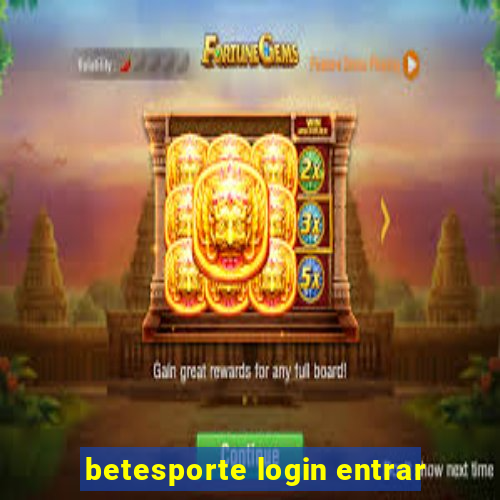 betesporte login entrar