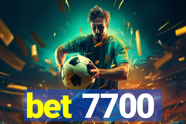 bet 7700