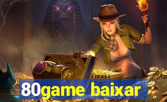 80game baixar