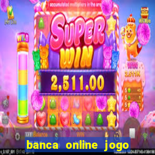 banca online jogo do bicho