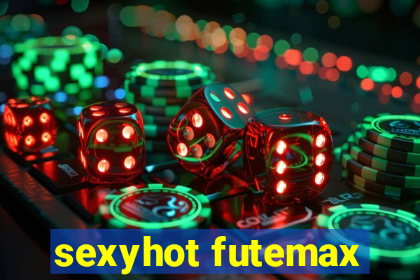 sexyhot futemax