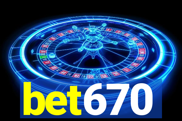 bet670