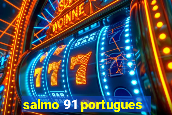 salmo 91 portugues