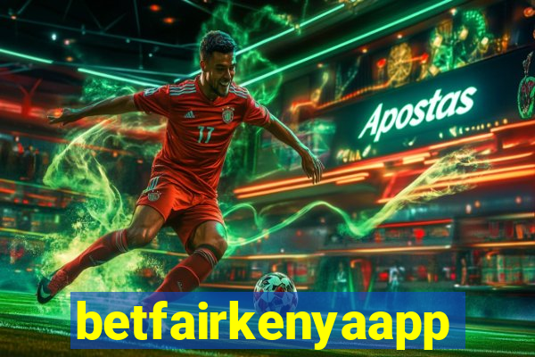 betfairkenyaapp