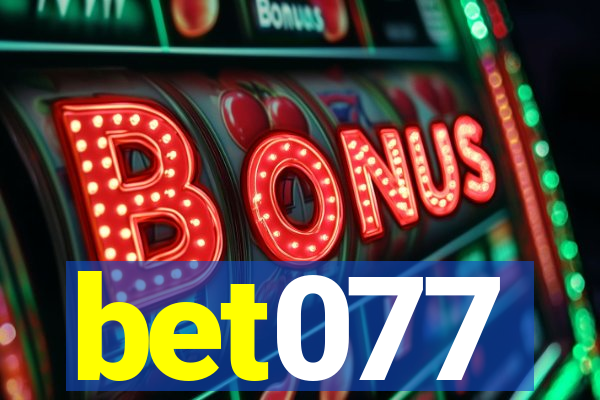 bet077