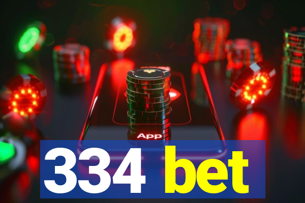 334 bet