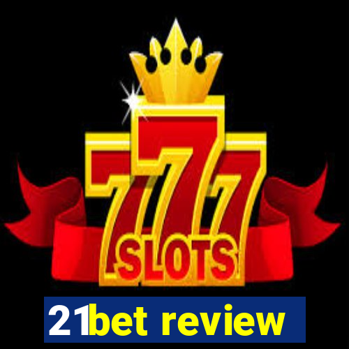 21bet review