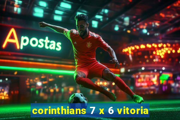 corinthians 7 x 6 vitoria