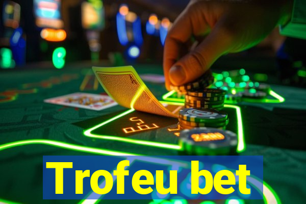 Trofeu bet