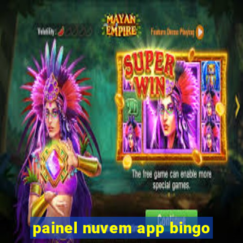 painel nuvem app bingo