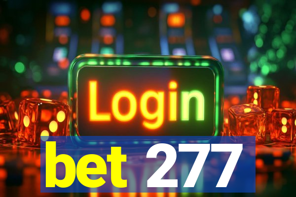 bet 277