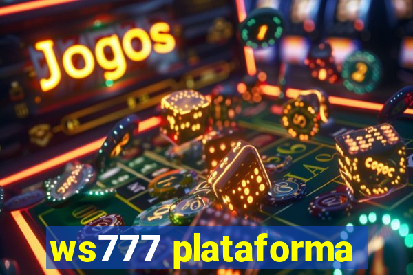 ws777 plataforma