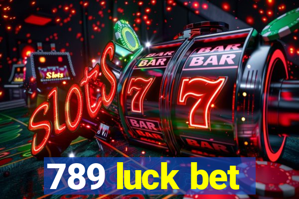 789 luck bet