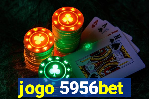 jogo 5956bet