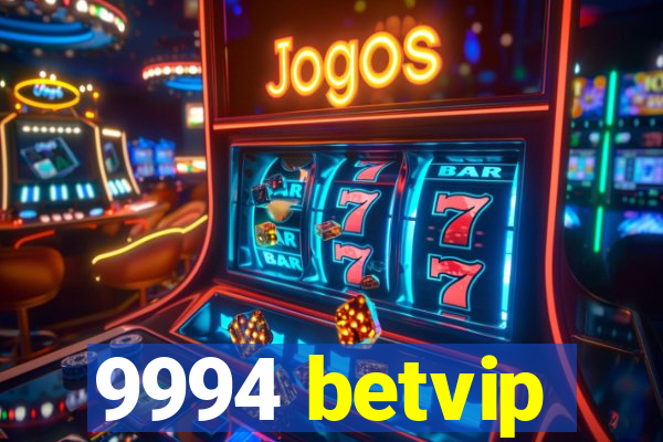 9994 betvip