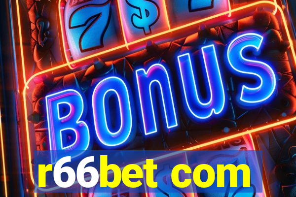 r66bet com