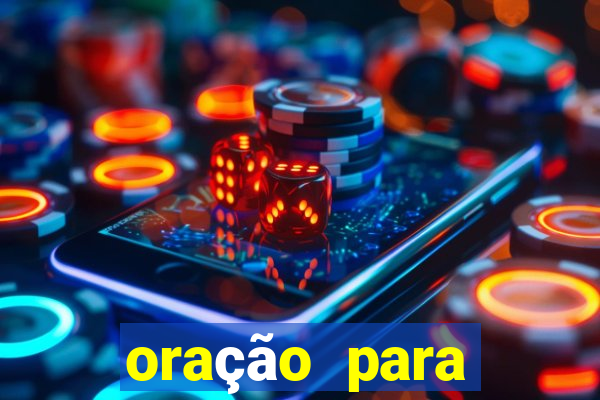 oração para destravar a vida e prosperar