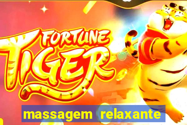 massagem relaxante em betim