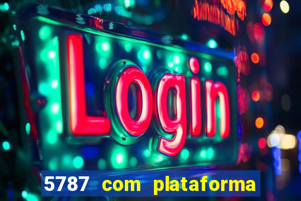 5787 com plataforma de jogos