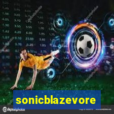 sonicblazevore