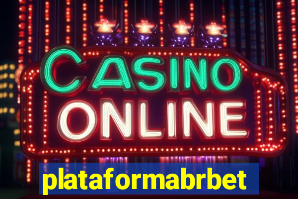 plataformabrbet