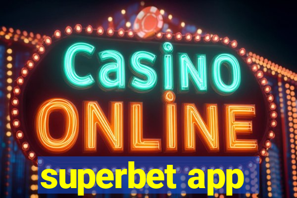 superbet app